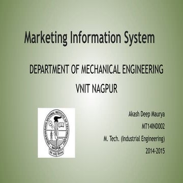 Marketing information system akash deep maurya