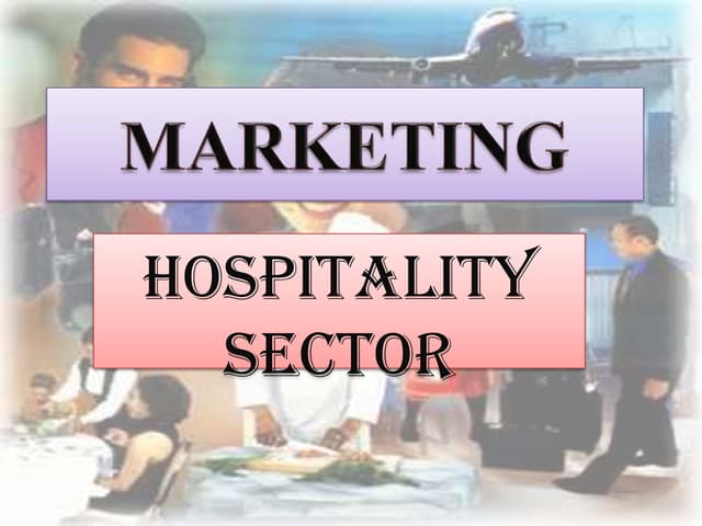 Marketing In Hospitality Sector