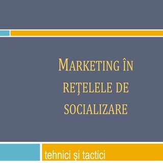 Marketing în reţelele de socializare
