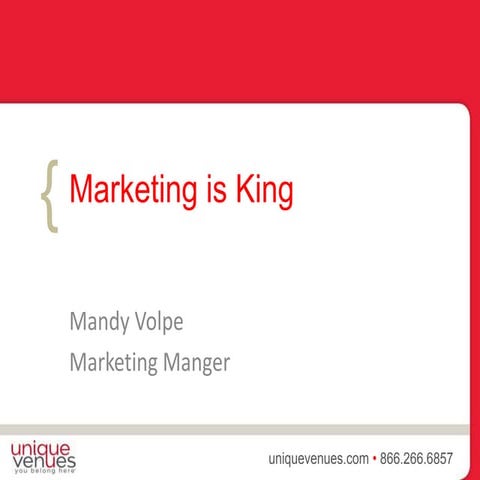Marketing is King | ACCED-I Presentation, by Mandy Volpe