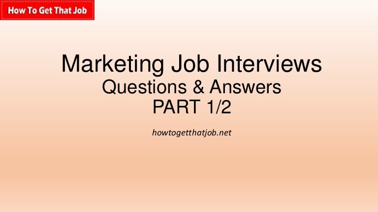 interview questions for marketing position