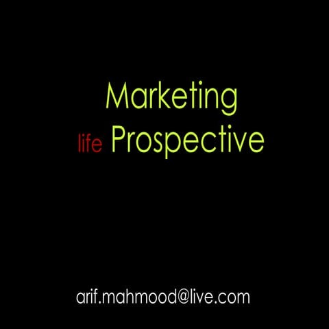 Marketing Life Prospective 2012