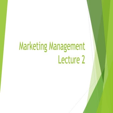 Marketing management lecture 2