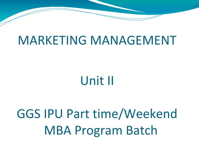 Marketing management Unit 2