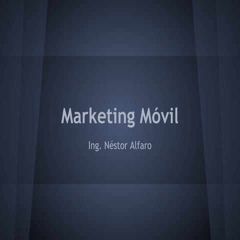 Marketing movil   Nestor Alfaro