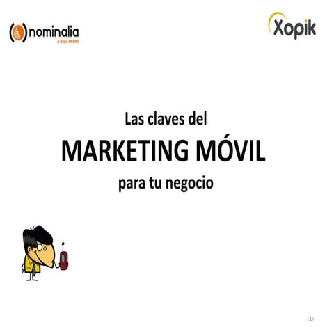 Cómo aplicar el Marketing Móvil en tu negocio 