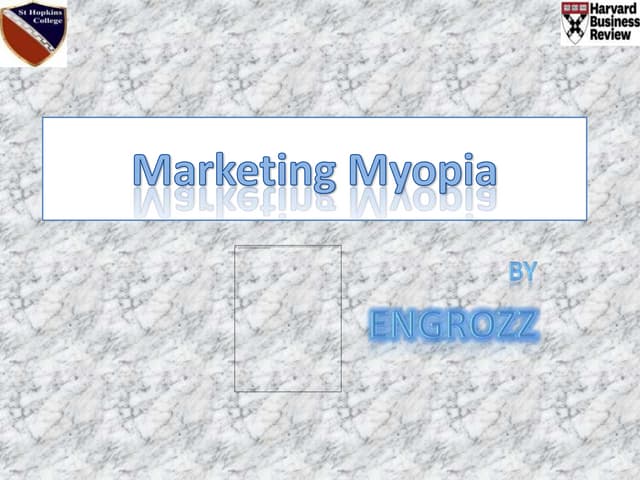 Marketing myopia