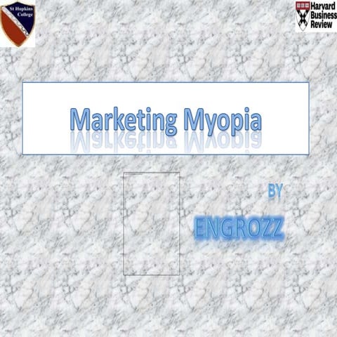 Marketing Myopia