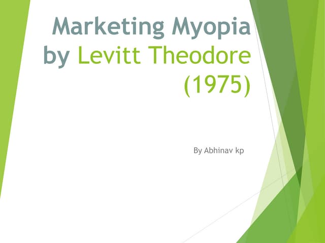 Marketing myopia