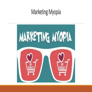 Marketing Myopia.pptx