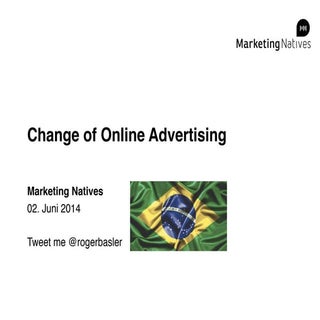 Change in Online Advertising - Mark...