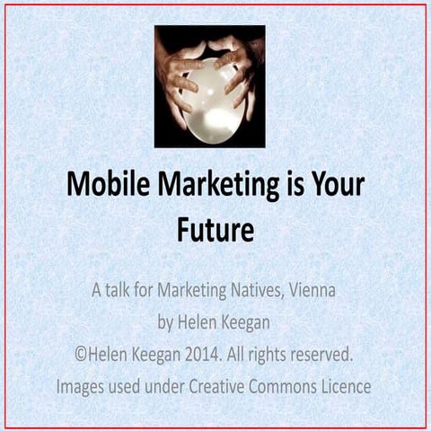 Mobile Marketing is Your Future