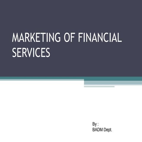 Marketing of financial services