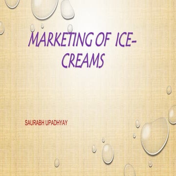 Marketing of ice cream