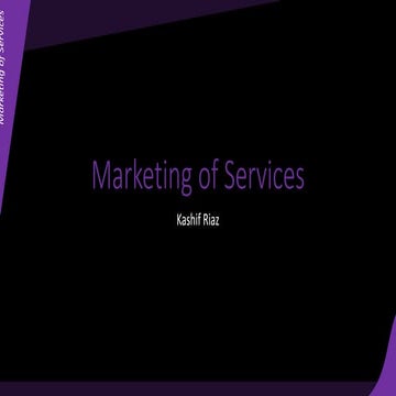 Marketing of Services by Dr. Kashif Riaz.pptx