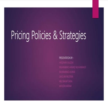 Pricing strategies and policies