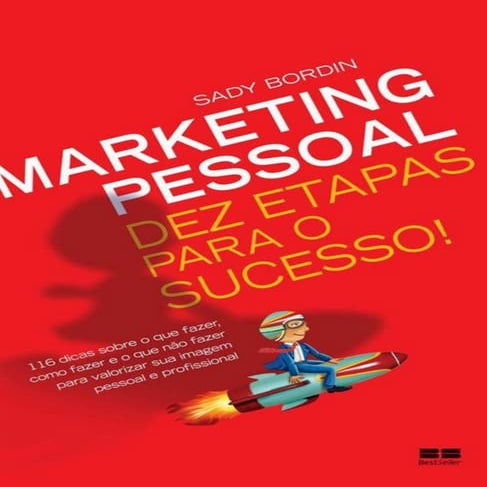 Marketing pessoal   dez etapas - sady bordin