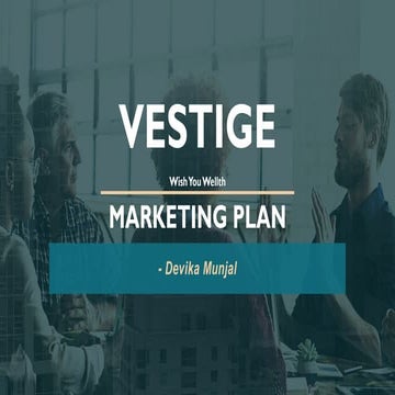 Vestige Marketing plan  
