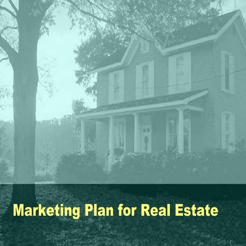 Marketing Plan for Real Estate Company