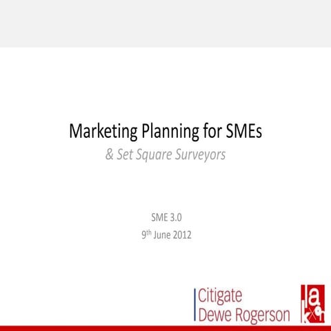 Marketing Planning Workshop (for Set Square) June 2012