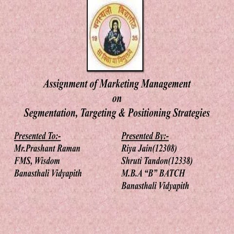 MARKETING STP ANALYSIS AND COMPARISION OF DIFFERENT ON STP BASIS OF DIFFERENT...
