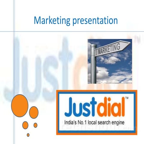 Justdial is yellow pages on telephone . Here's a ppt on its marketing strateg...