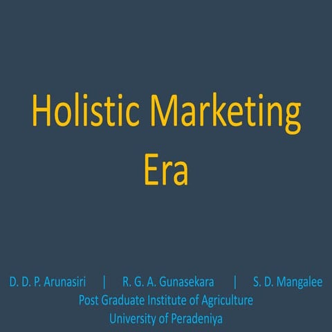 Holistic Marketing Era