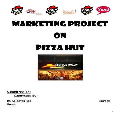 Marketing Project on PIZZA HUT