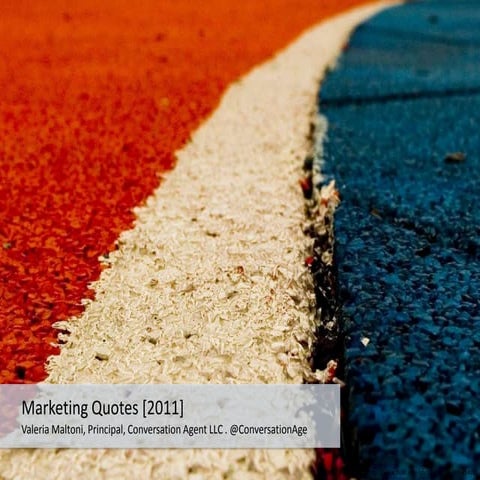 Marketing quotes 2011