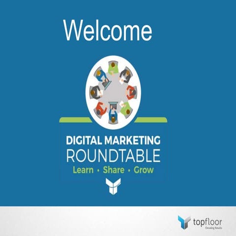 Digital Marketing Roundtable 4/6/17
