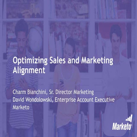 Optimizing Marketing & Sales Alignment with Marketo Sales Insight