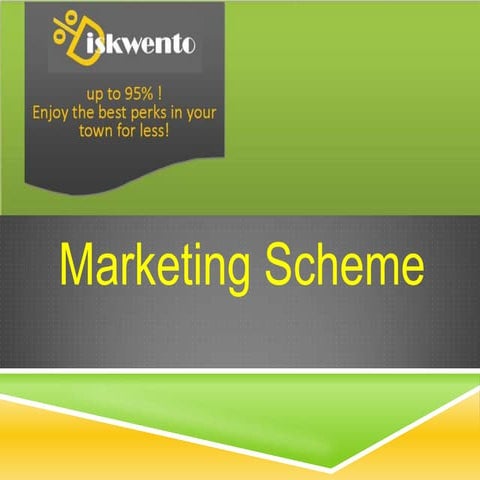 Marketing scheme
