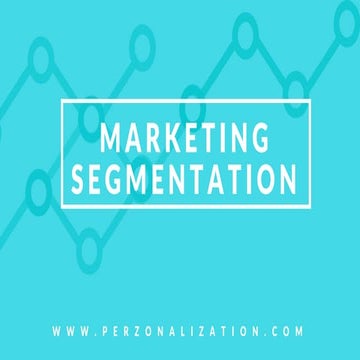 Marketing Segmentation In a Nutshell