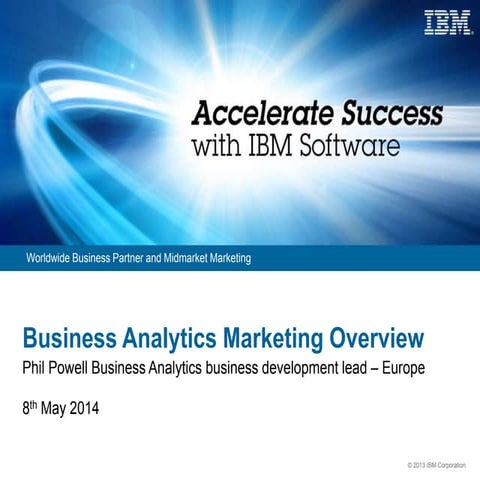IBM Business Analytics Marketing Overview