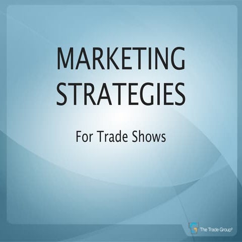 Marketing Strategies For Trade Shows - Lunch & Learn