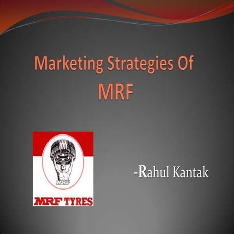 Marketing Strategies Of MRF