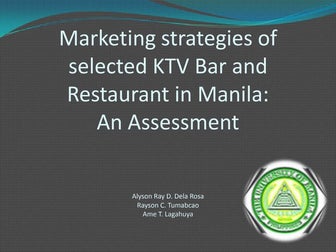 Marketing strategies of selected ktv bar and restaurant