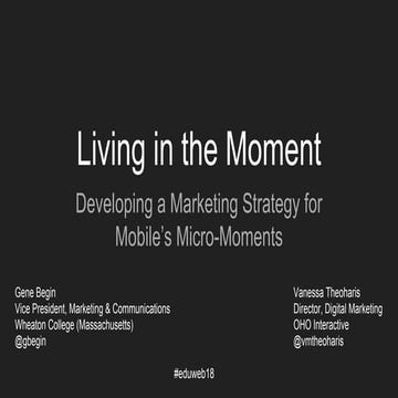Living in the Moment: Developing a Marketing Strategy for Mobile’s Micro-Mome...