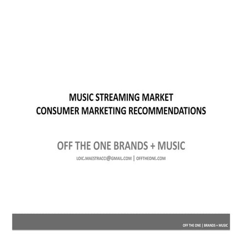 Marketing strategy for music services