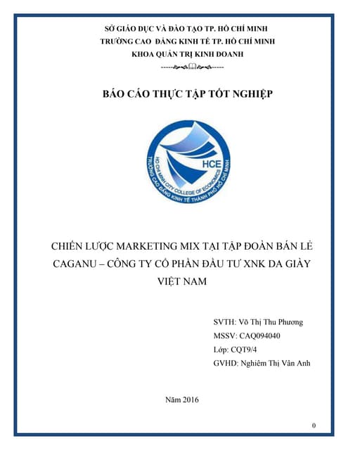 Đề tài: Chiến lược marketing mix tập đoàn bán lẻ Caganu, 9 ĐIỂM!