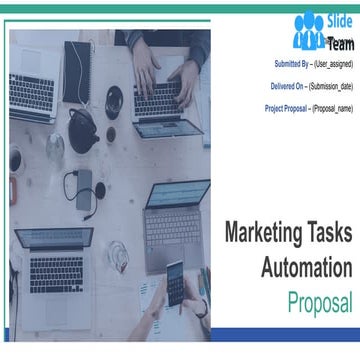 Marketing Tasks Automation Proposal PowerPoint Presentation Slides