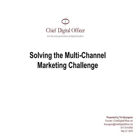 Multi-Channel & Marketing Technology Strategy Recommendations (May 2015)