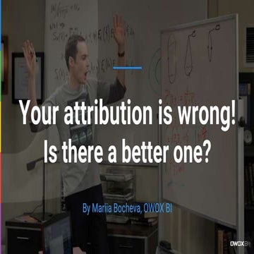 [Marketing that sells] Your attribution is wrong! Is there a better one?
