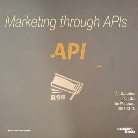 Marketing through APIs