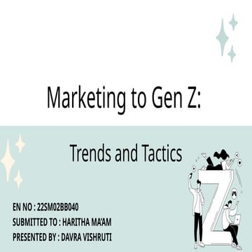 Image showcasing MARKETING TO GEN Z: Trends and Tactics.pptx