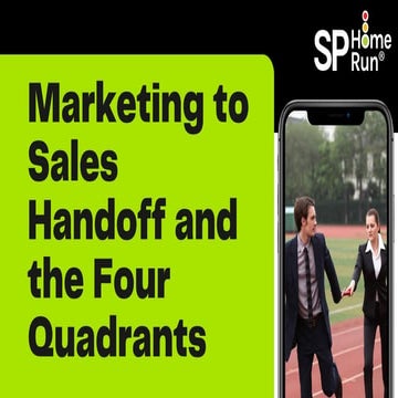 Marketing to Sales Handoff and the Four Quadrants.pdf