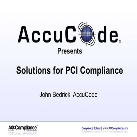 Solutions For PCI Compliance