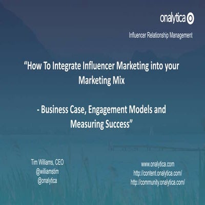 How To Integrate Influencer Marketing Into Your Marketing Mix