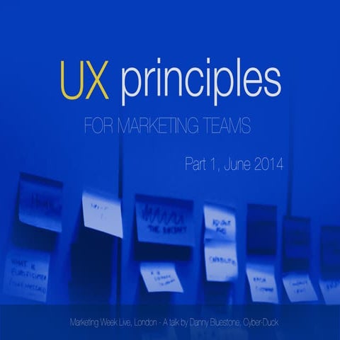 UX principles at Marketing Week Live London 2014