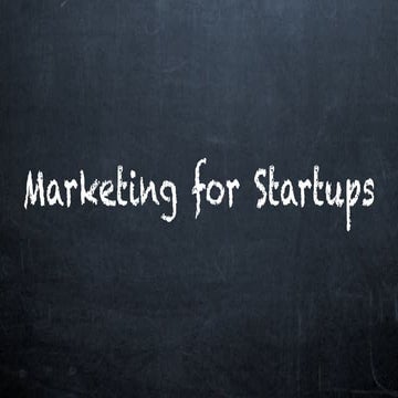 Marketing For Startups